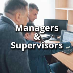 Managers and Supervisors